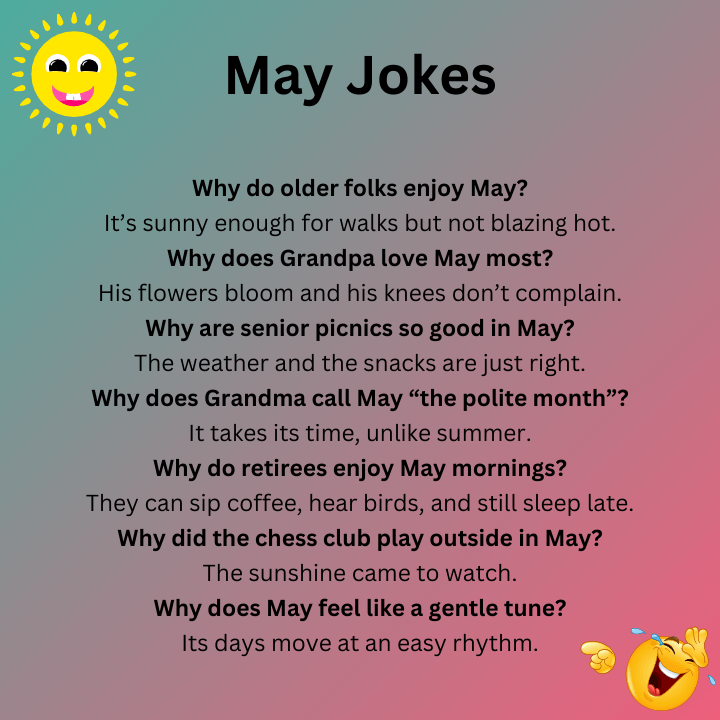 May Jokes For Seniors