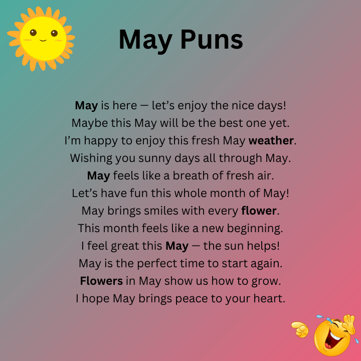 May Puns One Liners