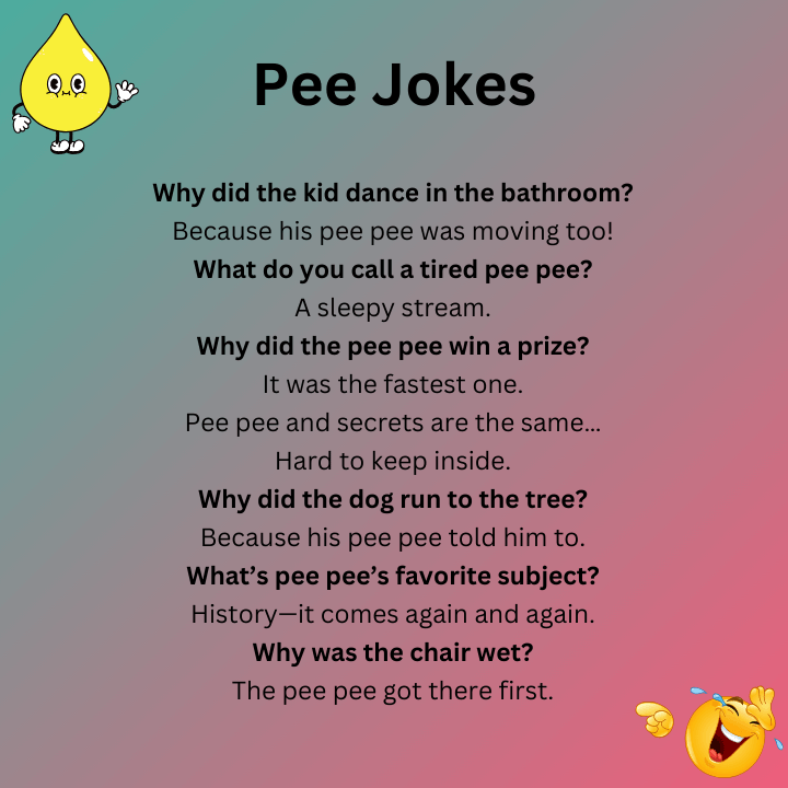 Pee Pee Jokes