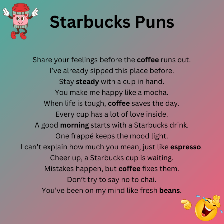 Starbucks Puns