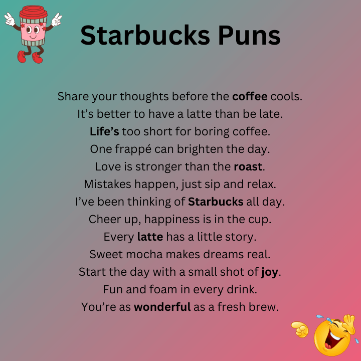 Starbucks Puns One Liners