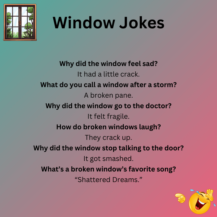 Broken Window Jokes