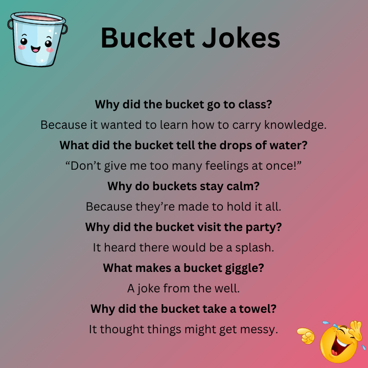 Bucket Jokes