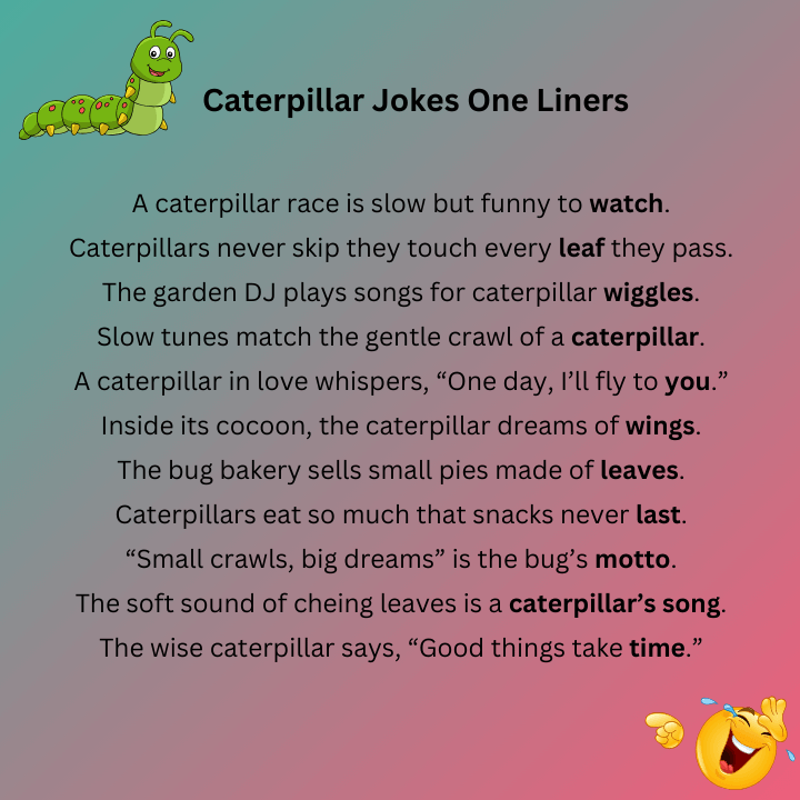 Caterpillar Jokes One Liners