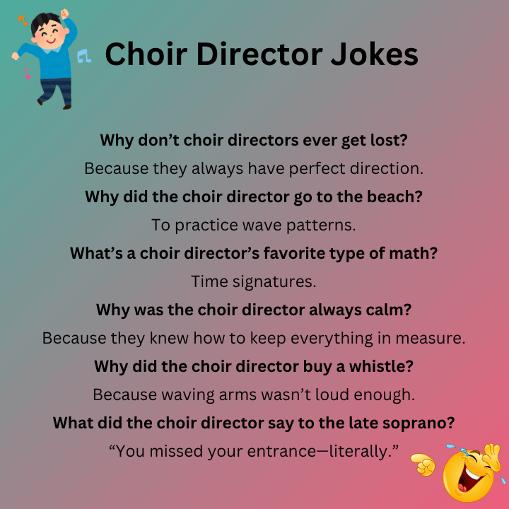 Choir Director Jokes