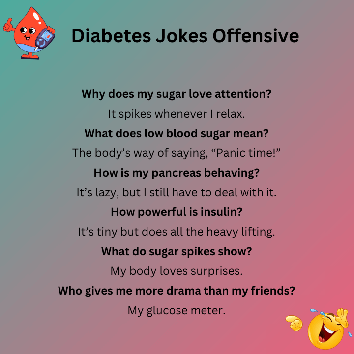 Diabetes Jokes Offensive