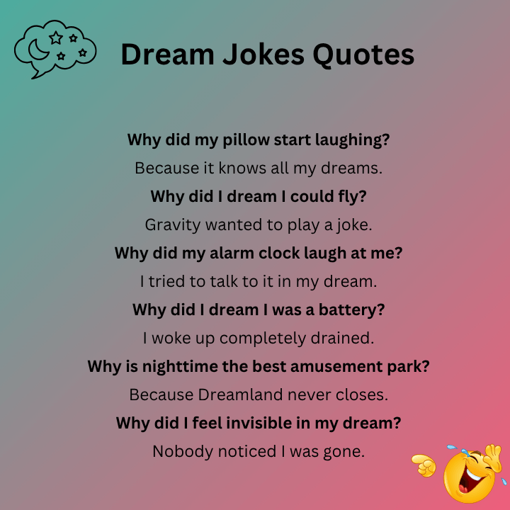 Dream Jokes Quotes
