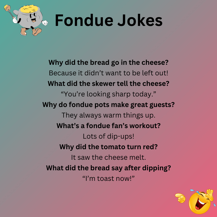 Fondue Jokes