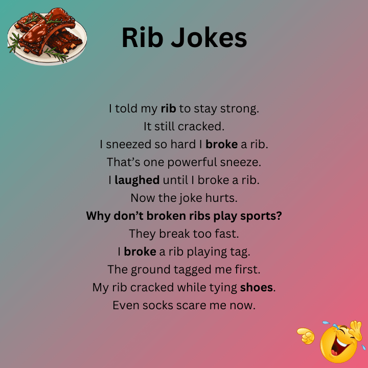 Funny Broken Rib Jokes
