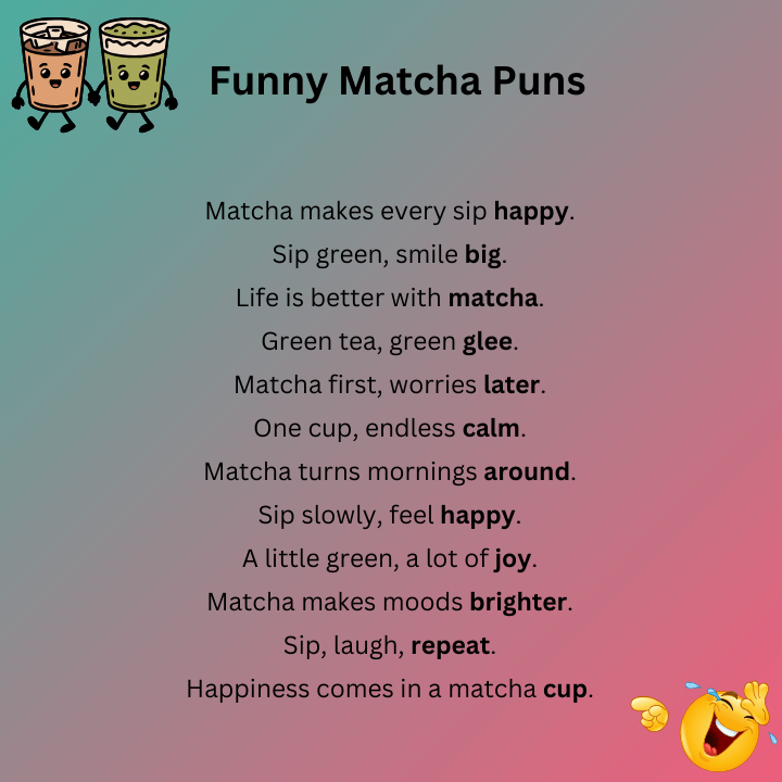 Funny Matcha Puns