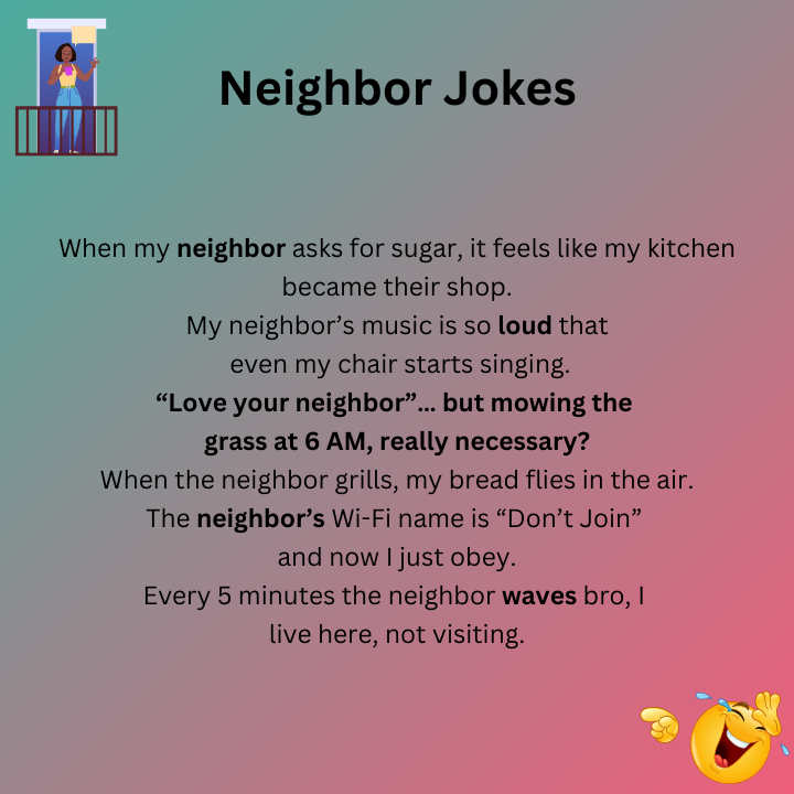 Funny Neighbor Memes