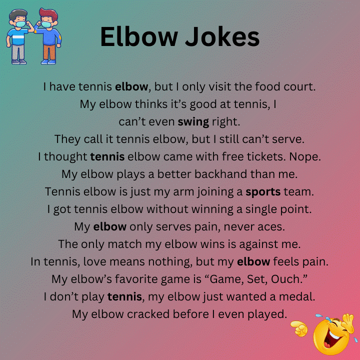 Funny Tennis Elbow Jokes