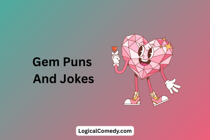 Gem Puns Gem Puns