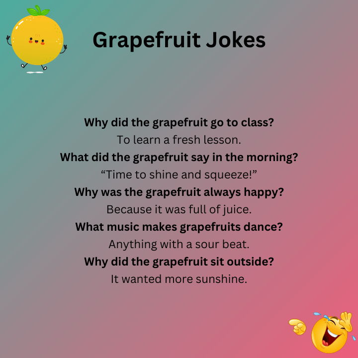 Grapefruit Jokes