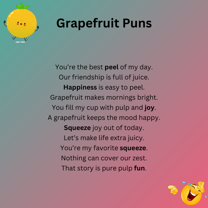 Grapefruit Puns
