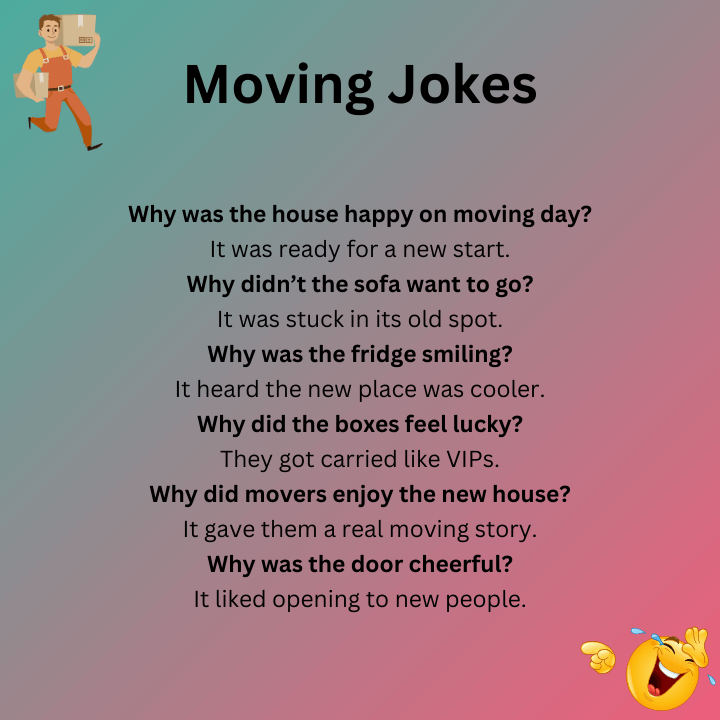 House Moving Jokes