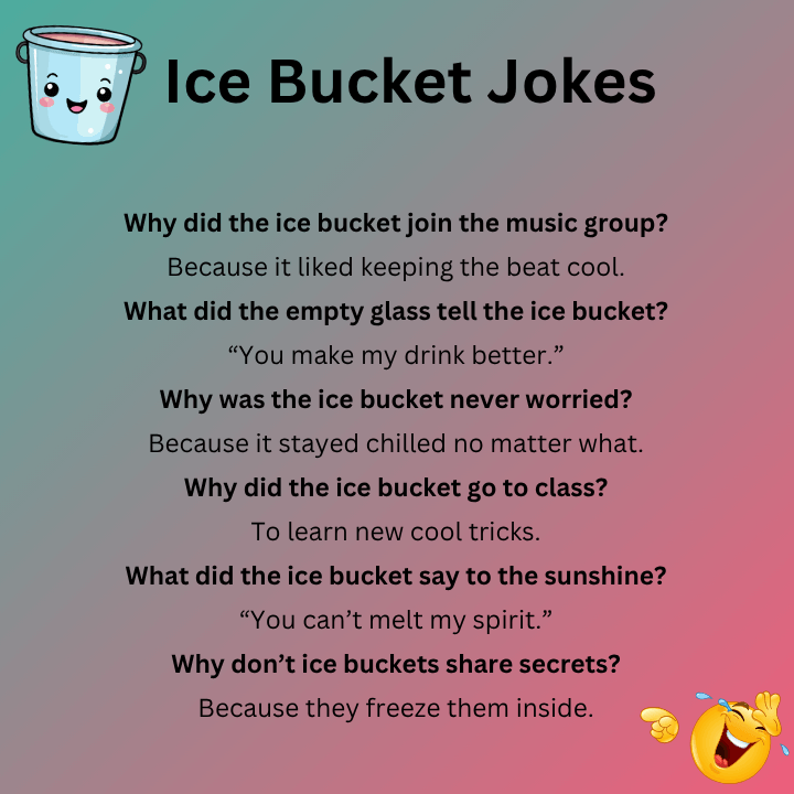 Ice Bucket Jokes