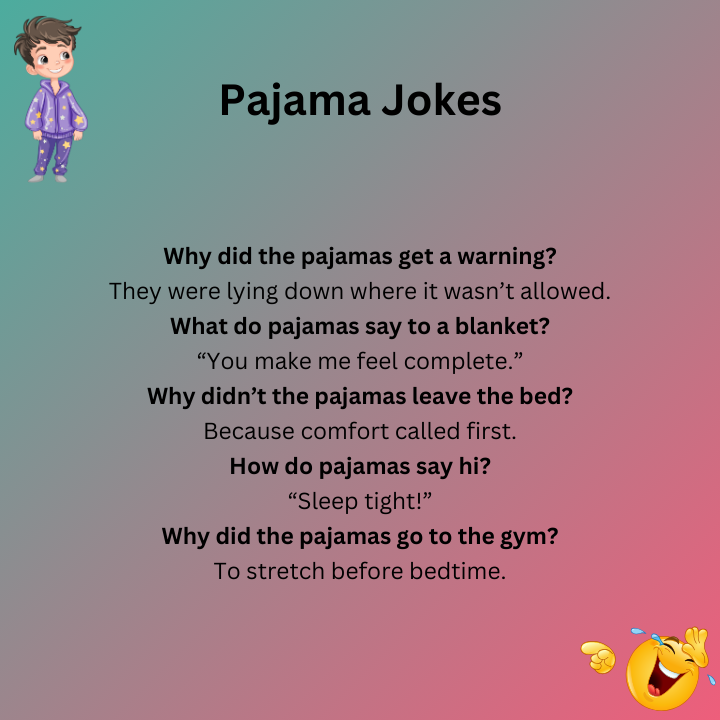 Jokes About Pajamas