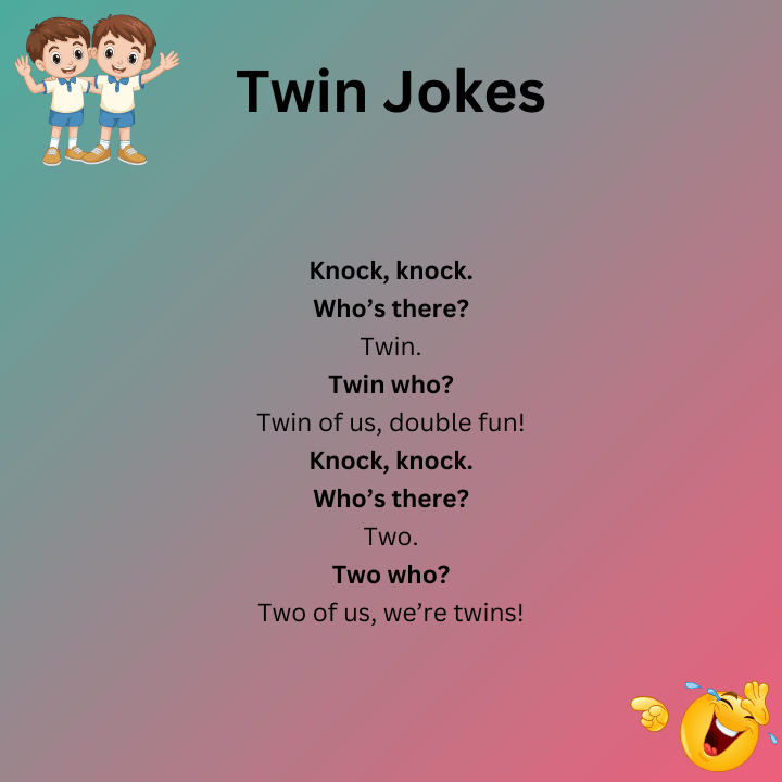 Knock Knock Twin Jokes
