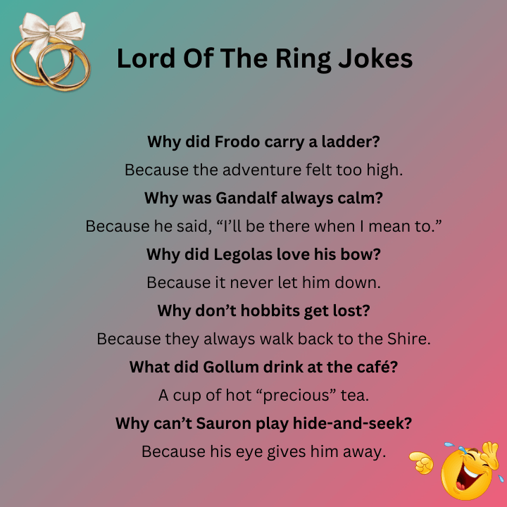 Lord Of The Ring Jokes