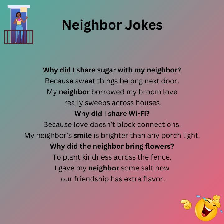 Love Thy Neighbor Jokes