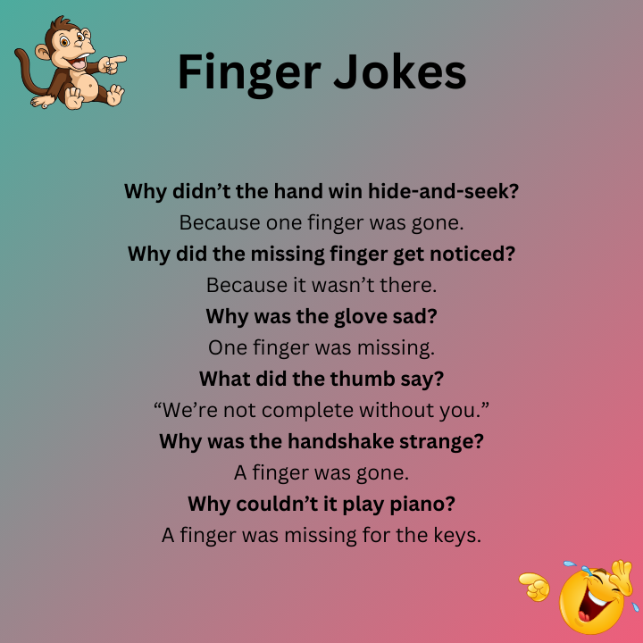 Missing Finger Jokes