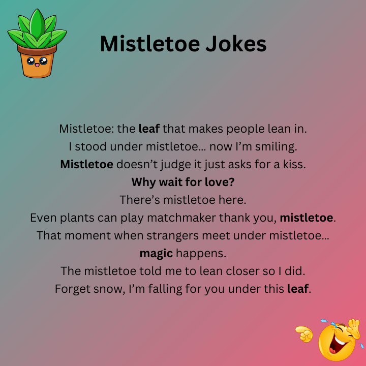Mistletoe Jokes One Liners