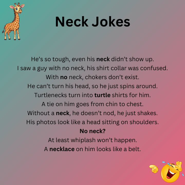 No Neck Jokes