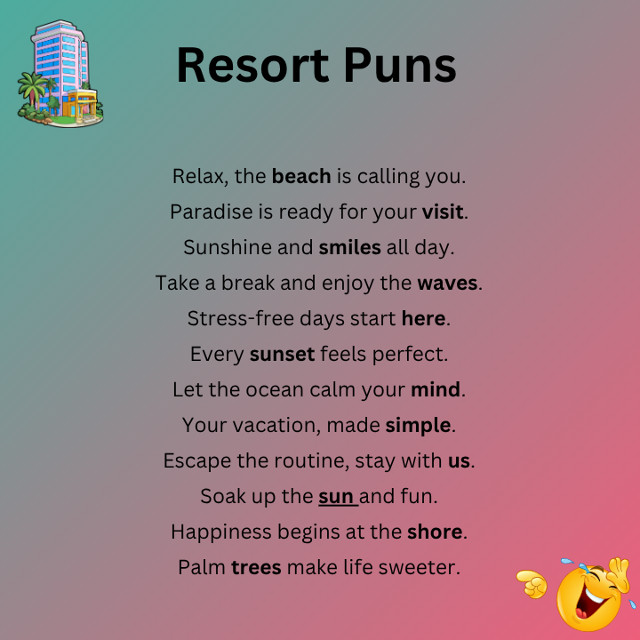 Resort Puns