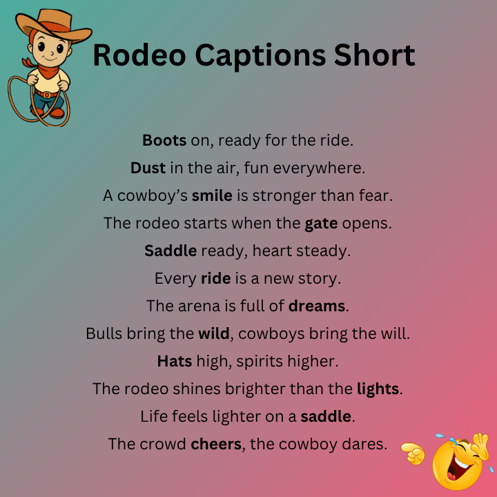 Rodeo Captions Short