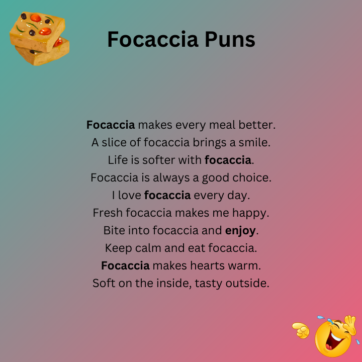 Short Focaccia Puns