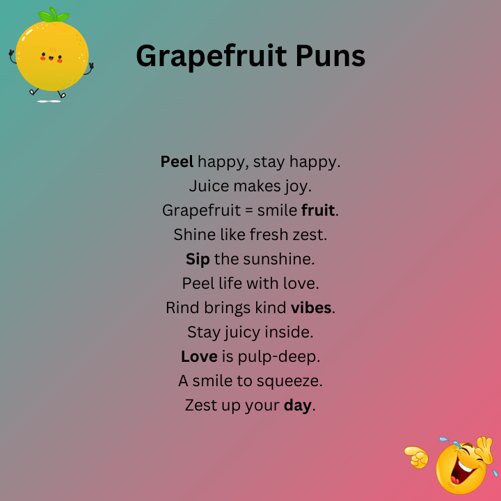 Short Grapefruit Puns