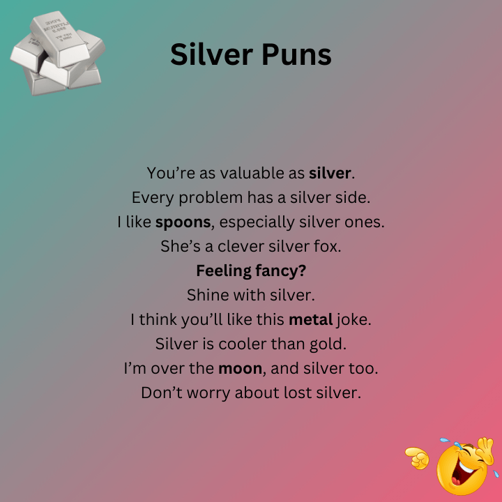 Silver Puns