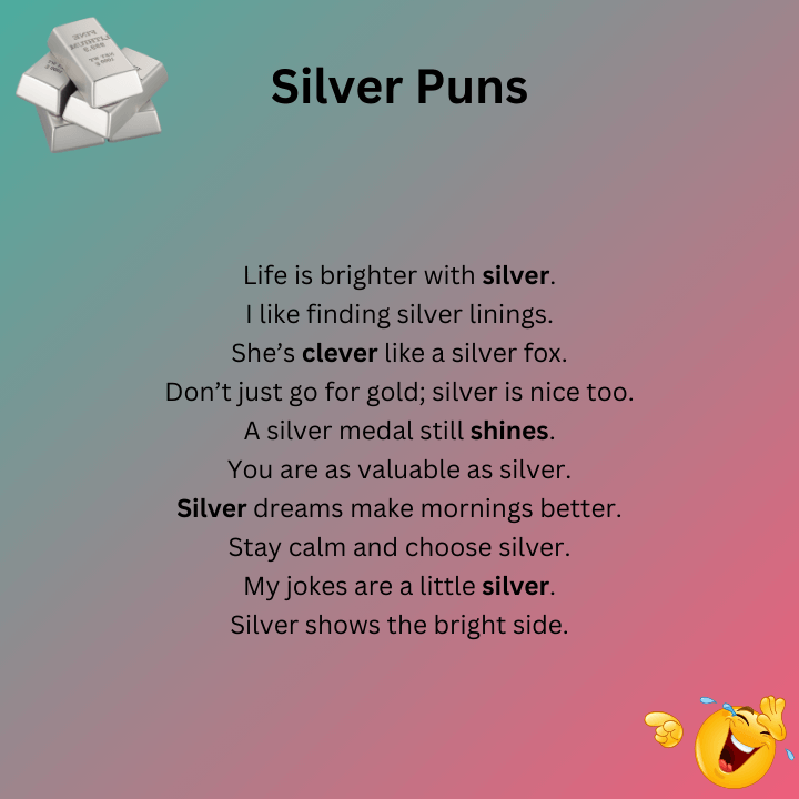 Silver Puns One Liners
