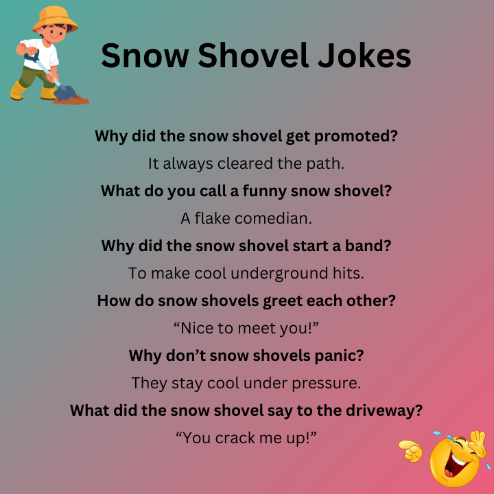 Snow Shovel Jokes