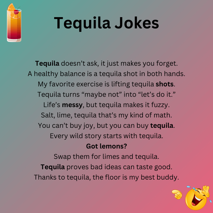 Tequila Jokes One Liners