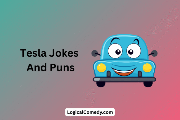 Tesla Jokes