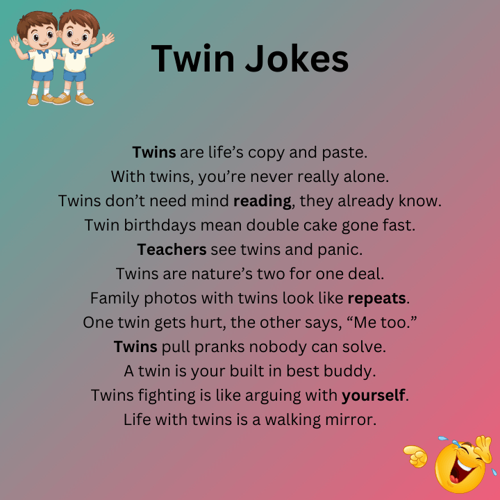 Twin Jokes One Liners