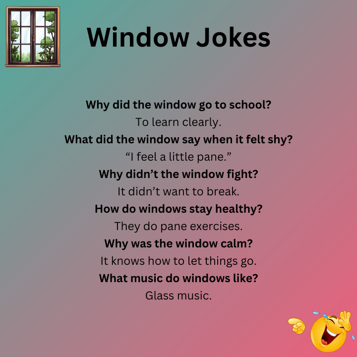 Window Jokes