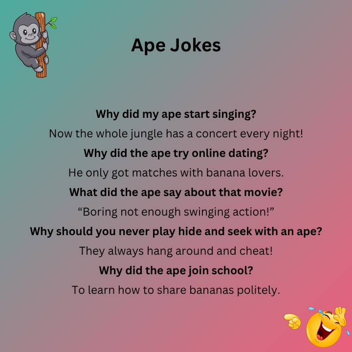 Ape Jokes