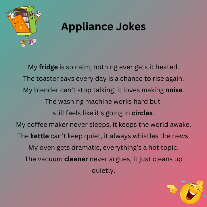 Appliance Jokes One Liners