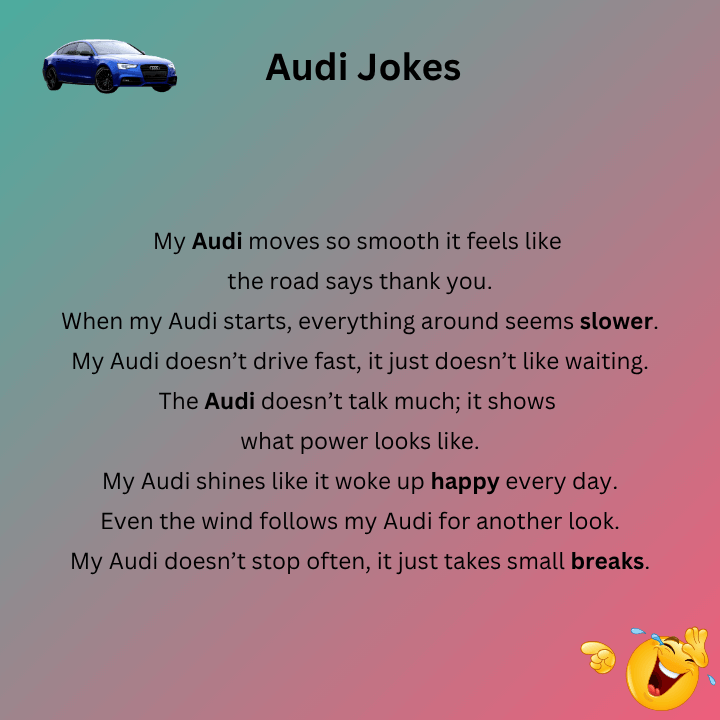 Audi Jokes One Liners