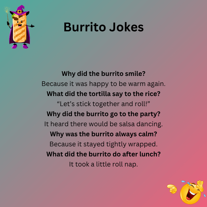 Burrito Jokes