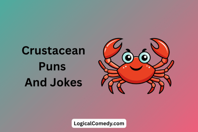 Crustacean Puns Crustacean Puns