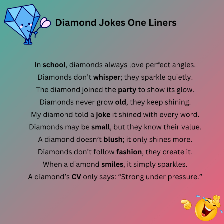 Diamond Jokes One Liners