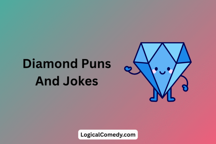 Diamond Puns Diamond Puns