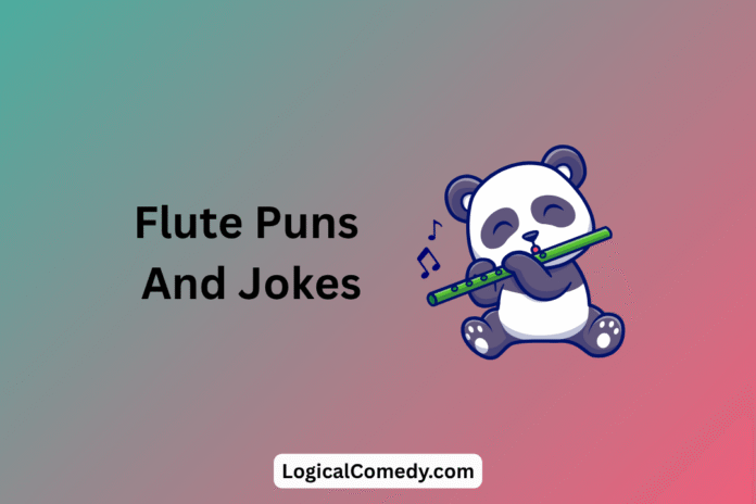 Flute Puns Flute Puns