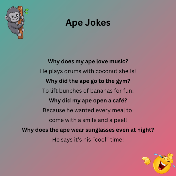 Funny Ape Jokes