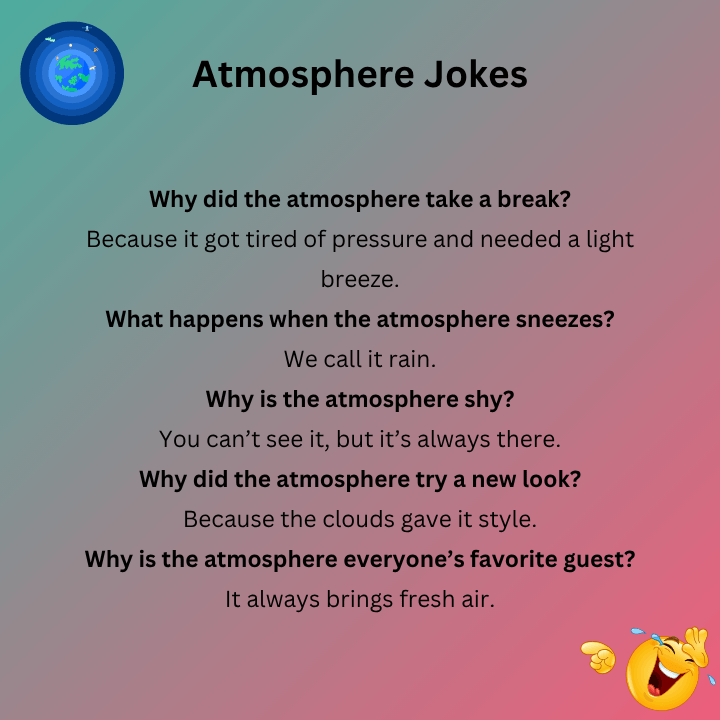 Funny Atmosphere Jokes