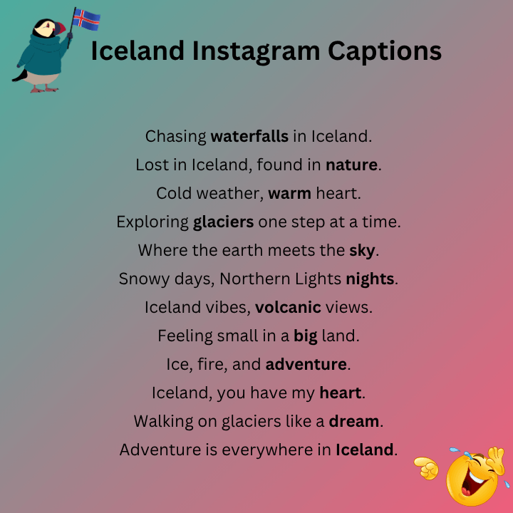 Iceland Instagram Captions